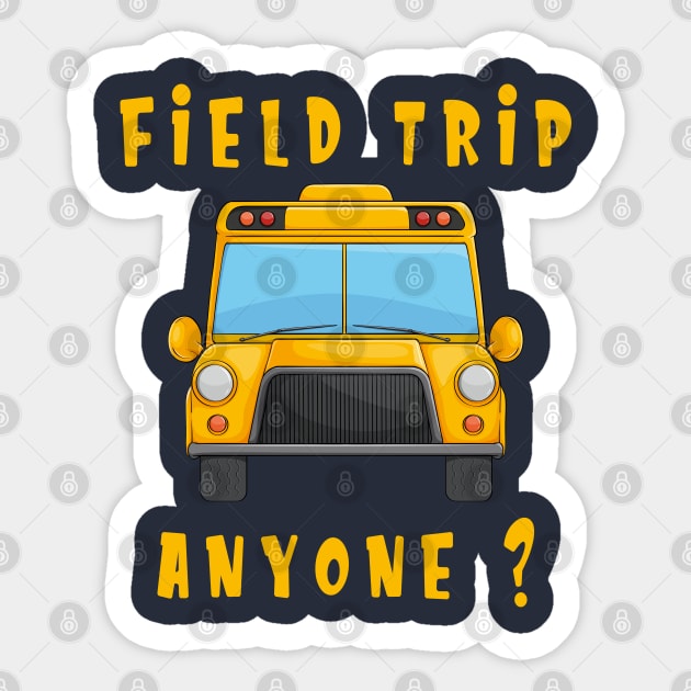 Field Trip School Yellow Bus Science Teacher Seatbelts Sticker by RetroZin